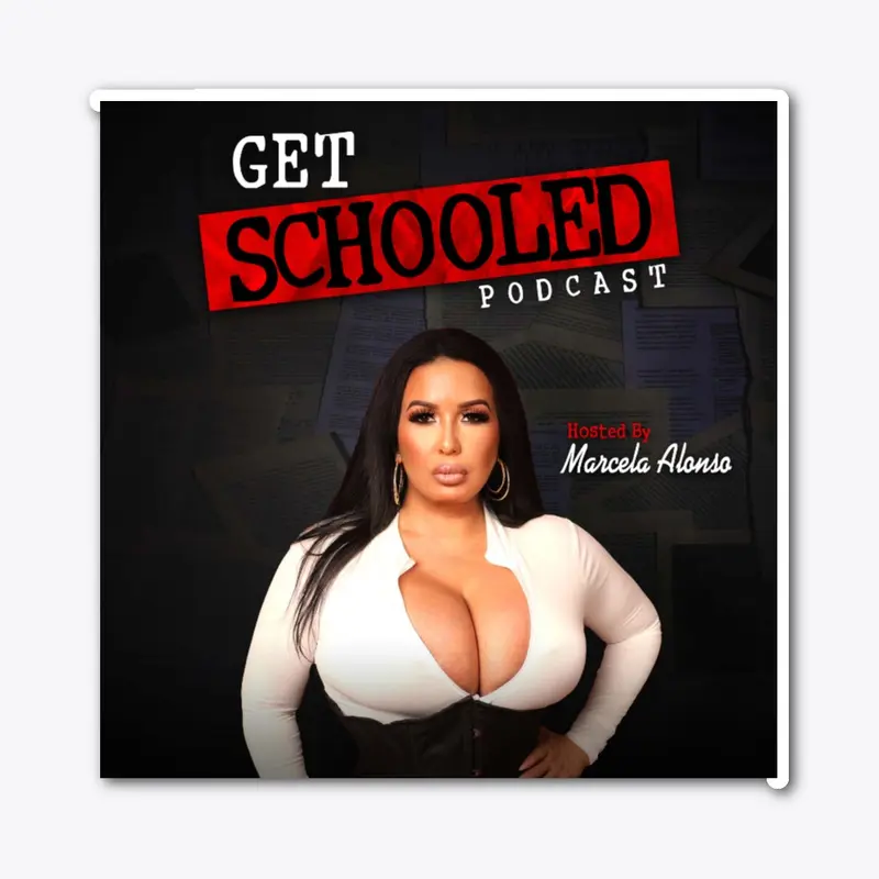 Get Schooled Podcast 